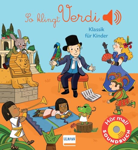 So klingt Verdi: Klassik für Kinder (Soundbuch)