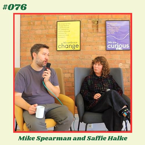 『#076: The Power of Mentoring in Music | Mike Spearman (Drummer of Everything Everything) and Saffie Halke (Help Musicians)』のカバーアート