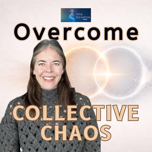 543. How to Help Humanity at this Chaotic Time