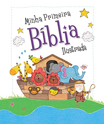 Minha primeira Bíblia ilustrada: