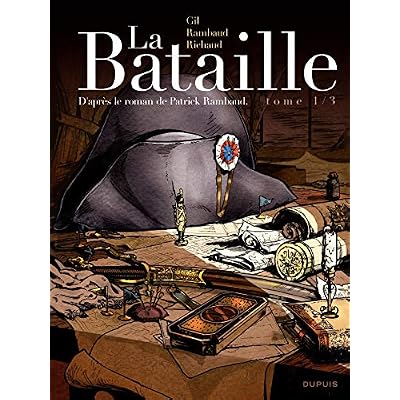 La Bataille - Tome 1