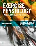 Exercise Physiology: For Health, Fitness, and Performance