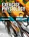 Exercise Physiology: For Health, Fitness, and Performance