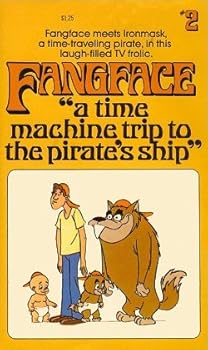 Mass Market Paperback Fangface #2: A Time Machine Trip to the Pirate's Ship Book