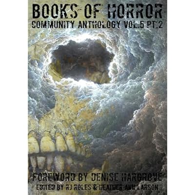 Books of Horror Community Anthology Vol. 5 pt. 2