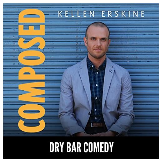 Dry Bar Comedy Presents Kellen Erskine: Composed