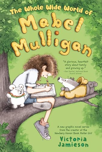 The Whole Wide World of Mabel Mulligan: A Graphic Novel