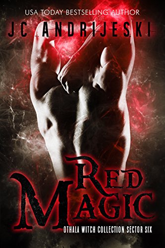Red Magic: An Adult Dystopian Paranormal Romance: Sector 6