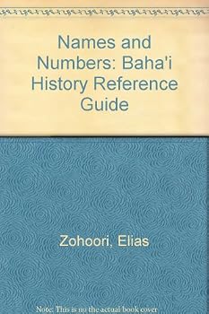 Paperback Names and numbers: A Baha´'i´ history reference guide Book