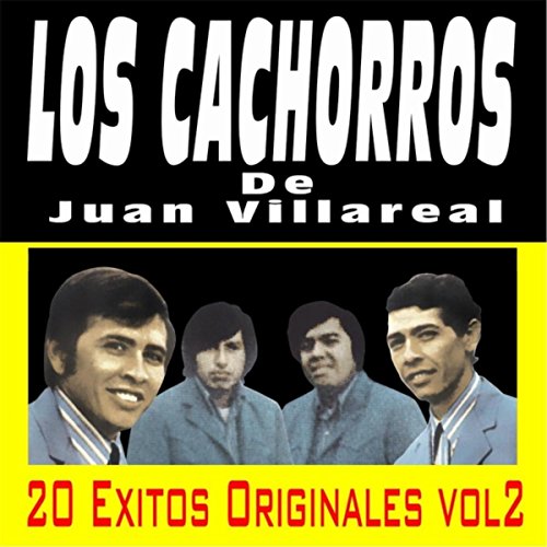 Reproducir 20 Exitos Originales Vol 2 De Los Cachorros De Juan 