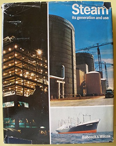 Steam / its generation and use 1124030018 Book Cover