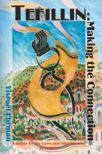 Tefillin: Making the Connection