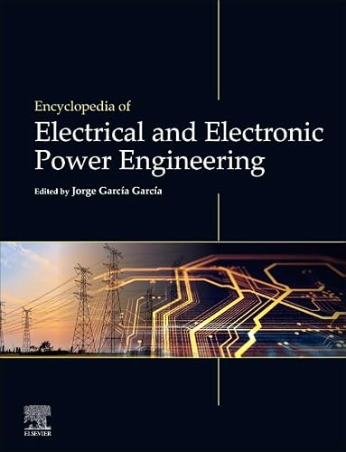 Encyclopedia of Electrical and Electronic Power Engineering