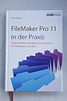 FileMaker Pro 11 in der Praxis 3939685232 Book Cover