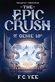 The Epic Crush of Genie Lo (New Series)