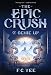 The Epic Crush of Genie Lo (New Series)