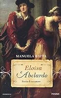 Eloisa e Abelardo: Storia di un amore 8856668629 Book Cover