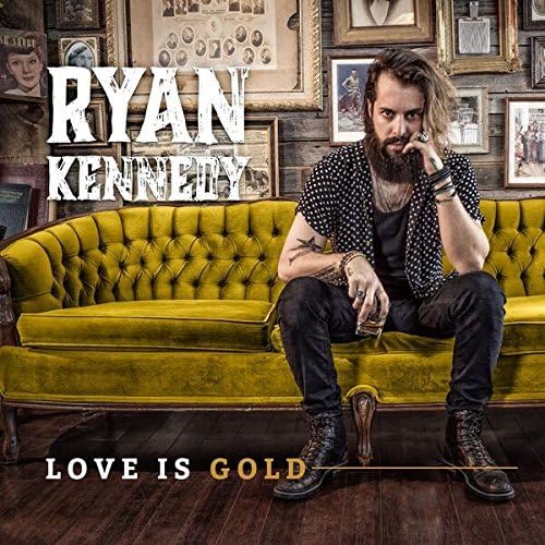 Love Is Gold [Audio CD] KENNEDY,RYAN
