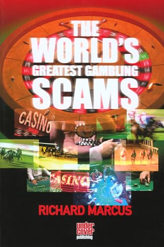 The World's Greatest Gambling Scams