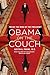 Obama on the Couch: Inside the Mind of the President