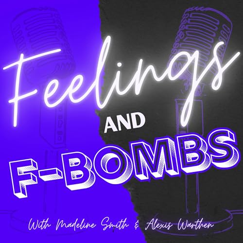 『Feelings and F-Bombs』のカバーアート