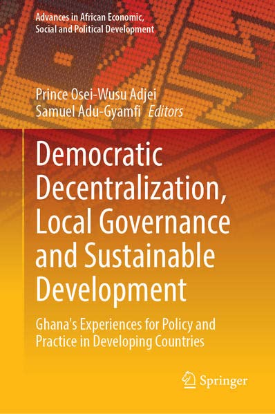 Buy Democratic Decentralization, Local Governance and Sustainable Development — BookShops.in
