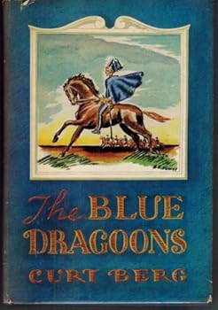 Hardcover The Blue Dragoons Book