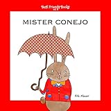  Mister Conejo (Best Friends Books nº 2) (Spanish Edition)