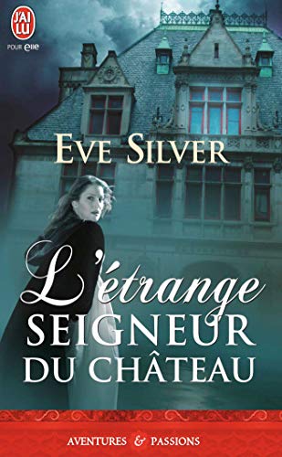 L'Etrange Seigneur Du Chateau [French] 2290013307 Book Cover