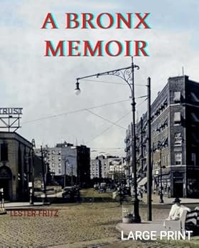 Paperback A Bronx Memoir Book