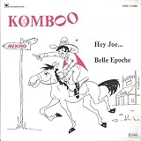 Hey Joe / Belle Epoche / ORC 17.025