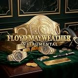 Floyd Mayweather (Instrumental)