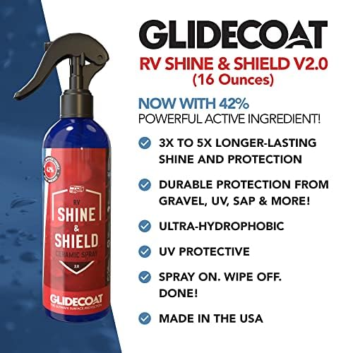 Glidecoat Rv Shine & Shield V2.0 - Rv Spray Wax Silica Coating | Better Than Rv Wax | | Rv Wax And Polish | Rv Roof Protectant | Spray Wax For Rvs | Protect All Rv, Boats, Cars + More | 16Oz #TOP1