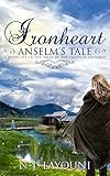Ironheart: Anselm's Tale: A Novel Set in the Tales of a Traveler Universe