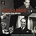 Villa-Lobos: Complete String Quartets [CD+DVD]