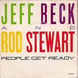 jeff beck rod stewart morning dew  Jeff Beck & Rod Stewart People Get Ready Dutch 45 7\