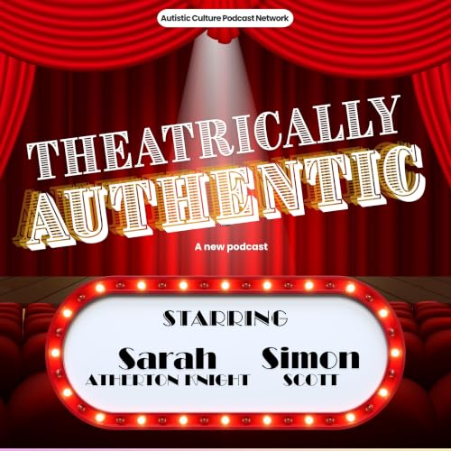Trailer: Welcome to Theatrically Authentic