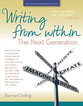 Writing from within: The Next Generation 25th Edition book cover