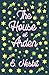 The House of Arden: A Story for Children