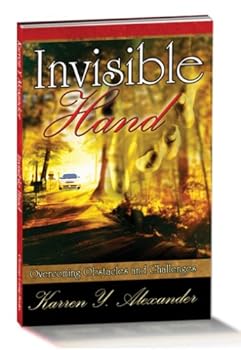 Paperback Invisible Hand - Overcoming Obstacles and Challenges Book