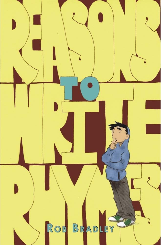 Reasons to Write Rhymes by Rob Bradley PAPERBACK 9781999774943