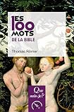 Les 100 mots de la Bible