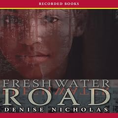 Freshwater Road Audiolibro Por Denise Nicholas arte de portada