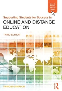 Supporting Students for Success in Online and Distance Education: Third Edition
