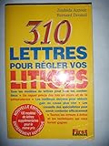  310 lettres pour régler vos litiges