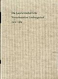  Die Landwirtschaftliche Versuchsstation Limburgerhof 1914-1964. 50 Jahre landwirtschaftliche Forschung in der BASF