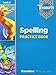 Treasures: A Reading/Language Arts Program, Grade 2, Spelling Practice Book