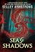 Sea of Shadows (Age of Legends Trilogy Book 1)