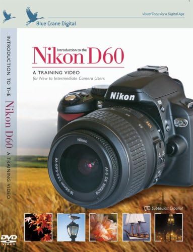 Introduction to the Nikon D60 [DVD] (2008)