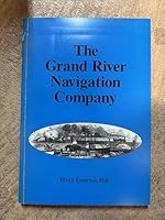 The Grand River Navigation Company 1895928044 Book Cover